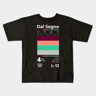 Dal Segno VHS Kids T-Shirt